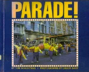 Parade! by Tom Shachtman